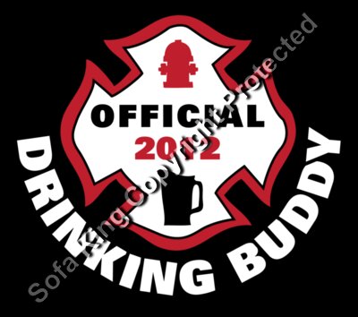 Fire Fighter Drinking Buddy Front